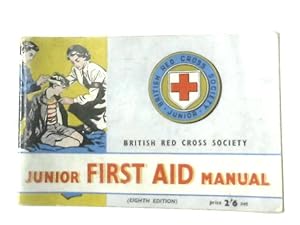 Image du vendeur pour Junior First Aid Manual mis en vente par World of Rare Books