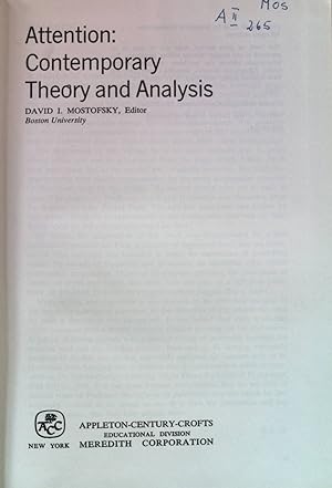 Seller image for Attention: Contemporary Theory and Analysis. The Century Psychology Series. for sale by books4less (Versandantiquariat Petra Gros GmbH & Co. KG)