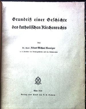 Seller image for Grundri einer Geschichte des katholischen Kirchenrechts. for sale by books4less (Versandantiquariat Petra Gros GmbH & Co. KG)