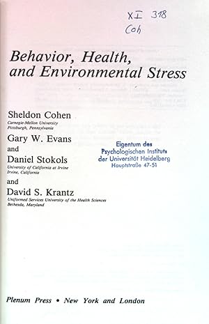 Bild des Verkufers fr Behavior, Health, and Environmental Stress. zum Verkauf von books4less (Versandantiquariat Petra Gros GmbH & Co. KG)