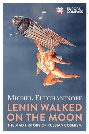 Imagen del vendedor de Lenin Walked on the Moon (Paperback) a la venta por Grand Eagle Retail