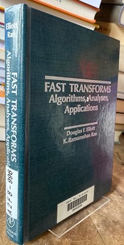 Bild des Verkufers fr Fast Transforms. Algorithms, Analyses, Applications. zum Verkauf von Antiquariat Thomas Nonnenmacher