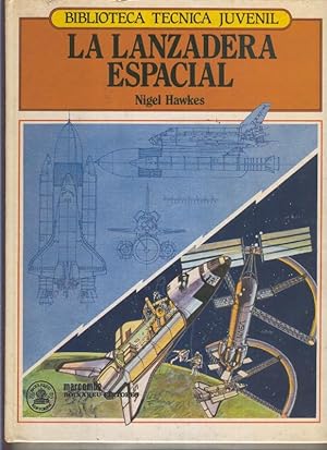 Imagen del vendedor de Biblioteca Tecnica Juvenil : la lanzadera espacial a la venta por El Boletin