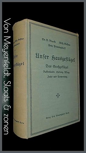 Seller image for Unser Hausgeflgel - Das grossgeflugel, Band 1 : Rassenkunde, Band 2 : Haltung, pflege, zucht und verwertung des geflugels for sale by Von Meyenfeldt, Slaats & Sons