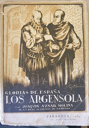 Bild des Verkufers fr LOS ARGENSOLA. GLORIAS DE ESPAA zum Verkauf von Libreria Lopez de Araujo