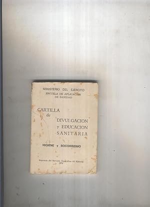 Seller image for Cartilla de divulgacion y educacion sanitaria:Higiene y socorrismo for sale by El Boletin