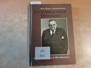 Imagen del vendedor de Ein unbequemer Demokrat. August Dresbach zum 100. Geburtstag. a la venta por Gebrauchtbcherlogistik  H.J. Lauterbach