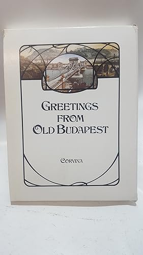 Seller image for GREETINGS FROM OLD BUDAPEST. for sale by Cambridge Rare Books
