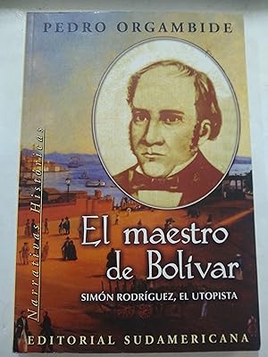 Seller image for El maestro de Bolivar for sale by Libros nicos