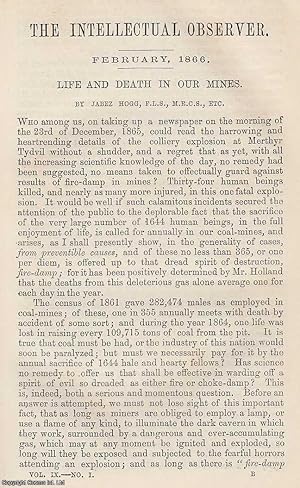 Imagen del vendedor de Life and Death in Our Mines. An original uncommon article from the Intellectual Observer, 1866. a la venta por Cosmo Books