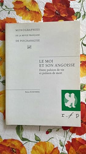 Seller image for Monographies de psychanalyse / Le moi et son angoisse for sale by Dmons et Merveilles