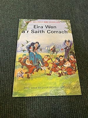 Seller image for Eira Wen a'r Saith Corrach (Nawr gellwch chi ddarllen) for sale by The Berwyn Bookshop
