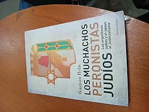 Image du vendeur pour Los muchachos peronistas judios mis en vente par Libros nicos