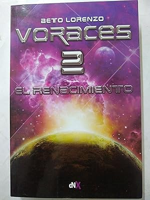 Imagen del vendedor de Voraces 2. El renacimiento a la venta por Libros nicos