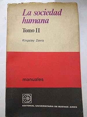 Immagine del venditore per La sociedad humana. Tomo II venduto da Libros nicos