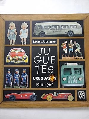 Seller image for Juguetes uruguayos 1910-1960 for sale by Libros nicos