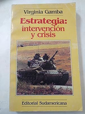 Seller image for Estrategia. intervencion y crisis for sale by Libros nicos