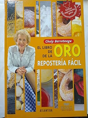 Image du vendeur pour El libro de oro de la reposteria facil mis en vente par Libros nicos