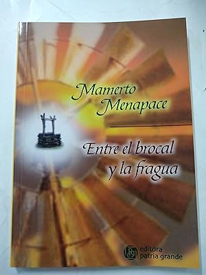 Seller image for Entre el brocal y la fragua for sale by Libros nicos