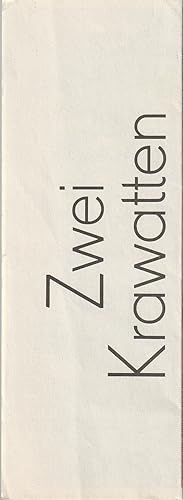 Seller image for Programmheft Georg Kaiser / Mischa Spoliansky ZWEI KRAWATTEN 97. Spielzeit 1980 for sale by Programmhefte24 Schauspiel und Musiktheater der letzten 150 Jahre
