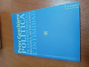 Immagine del venditore per Politica de la pertenencia, brujeria, autoctonia e intimidad venduto da Libros nicos