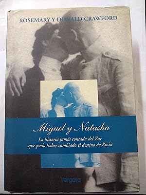 Seller image for Miguel & Natasha for sale by Libros nicos