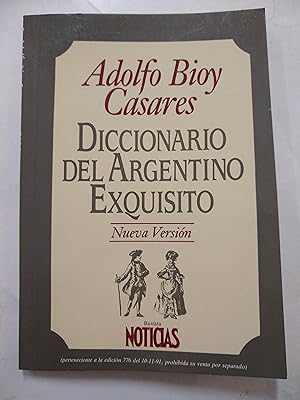 Seller image for Diccionario del argentino exquisito for sale by Libros nicos