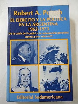 Seller image for El ejercito y la politica en la Argentina 1962 -1973 for sale by Libros nicos