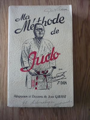 Imagen del vendedor de Ma mthode de Judo a la venta por D'un livre  l'autre