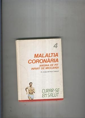 Seller image for Curar se en salut 04:Malatia Coronaria for sale by El Boletin