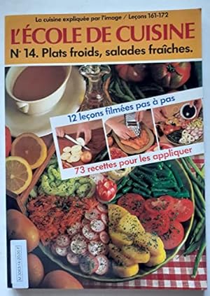 Image du vendeur pour L'cole de cuisine N14 - 12 leons filmes et 73 recettes pour les appliquer mis en vente par Dmons et Merveilles