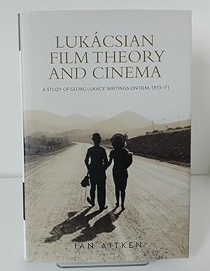 Immagine del venditore per Lukacsian Film Theory and Cinema: A Study of Georg Lukacs' Writings on Film, 1913-71 venduto da Milbury Books