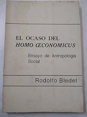 Imagen del vendedor de El ocaso del homo ceconomicus a la venta por Libros nicos