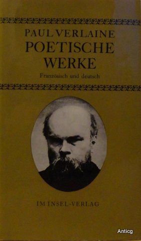 Poetische Werke. Französisch und deutsch. Übersetzt von Sigmar Löffler.