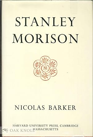 Seller image for STANLEY MORISON for sale by Oak Knoll Books, ABAA, ILAB