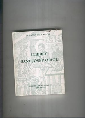 Seller image for Llibret de Sant Josep Oriol for sale by El Boletin