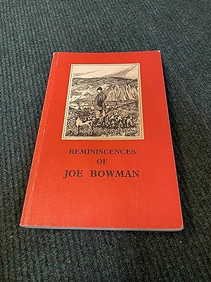 Image du vendeur pour Reminiscences of Joe Bowman and the Ullswater Foxhounds mis en vente par The Berwyn Bookshop