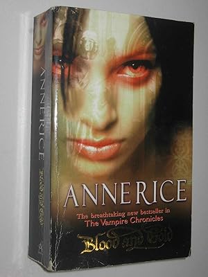 Imagen del vendedor de Blood And Gold - The Vampire Chronicles Series #8 a la venta por Manyhills Books