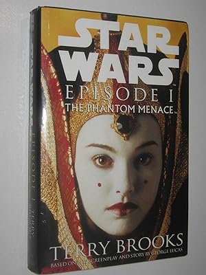 Seller image for The Phantom Menace - STAR WARS Episode #1 for sale by Manyhills Books