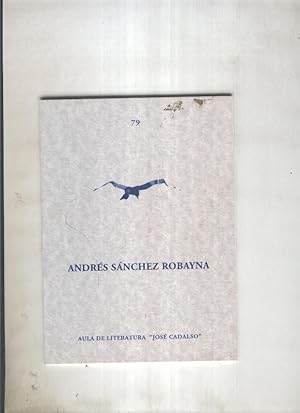 Imagen del vendedor de Andres Sanchez Robayna a la venta por El Boletin