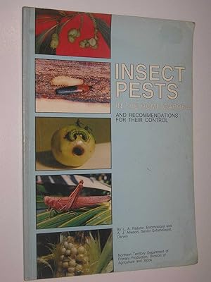 Seller image for Insect Pests in the Home Garden and Recommendations for Their Control : Technical Bulletin No. 34 for sale by Manyhills Books