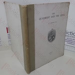 Imagen del vendedor de The Quadrant and the Quill (Signed and Inscribed) a la venta por BookAddiction (ibooknet member)