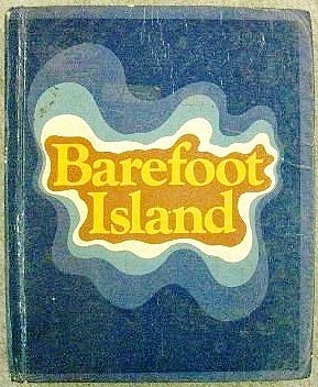 Bild des Verkufers fr Barefoot Island (Ginn Reading Program) zum Verkauf von Reliant Bookstore