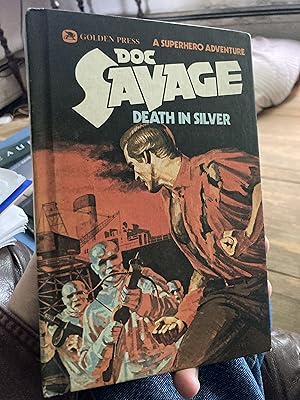 Immagine del venditore per Doc Savage: Death In Silver venduto da A.C. Daniel's Collectable Books