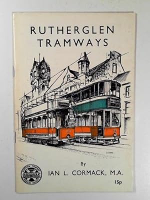 Seller image for Rutherglen tramways for sale by Cotswold Internet Books