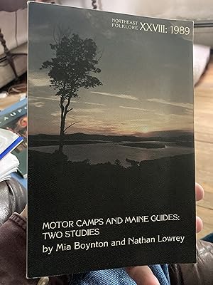 Seller image for Motor Camps and Maine Guides: Two Studies (NORTHEAST FOLKLORE) for sale by A.C. Daniel's Collectable Books