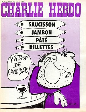 "CHARLIE HEBDO N°179 du 22/4/1974" REISER : Y'A TROP DE CANDIDATS