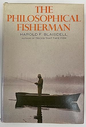 Image du vendeur pour The Philosophical Fisherman mis en vente par Gordon Kauffman, Bookseller, LLC