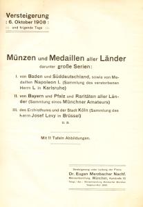 Imagen del vendedor de Mnzen und Medaillen aller Lnder darunter groe Serie;Versteigerung am 6.10.1908 a la venta por Antiquariat Kastanienhof