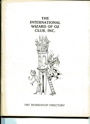 Seller image for International Wizard of Oz Club, Inc 1987 Membership Directory for sale by Jeryl Metz, Books